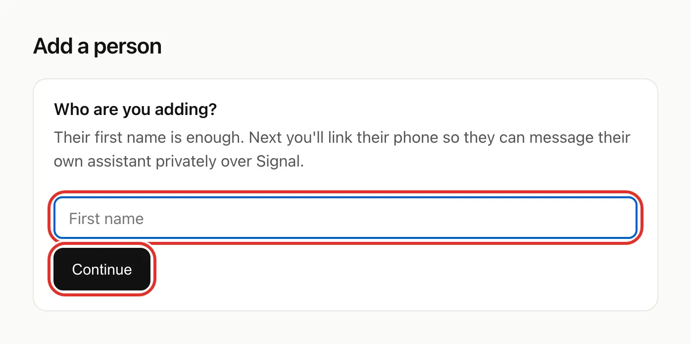 The Add a person page asking Who are you adding?, with the First name box and the Continue button circled