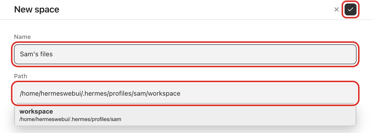 The New space form with the Name, the Path and the check mark circled, the path ending in profiles/sam/workspace