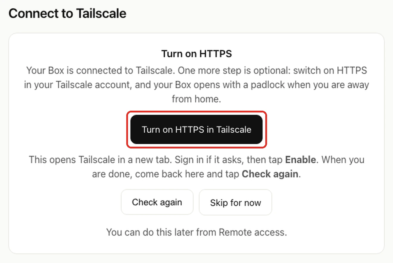 The Turn on HTTPS step after signing in to Tailscale, with the Turn on HTTPS in Tailscale button circled above Check again and Skip for now