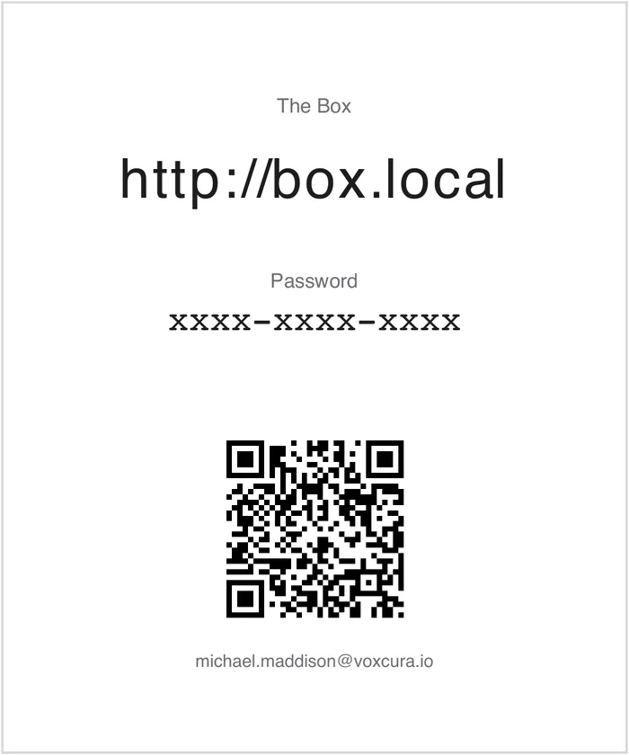 The sticker on the Box: http://box.local, the factory password (shown here as xxxx-xxxx-xxxx in place of the real one) and a QR code